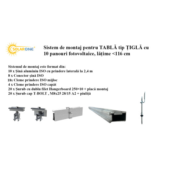 Sistem de montaj pentru TABLĂ tip ȚIGLĂ cu 10 panouri fotovoltaice, lățime <116 cm Sistem de montaj pentru TABLĂ tip ȚIGLĂ cu 10 panouri fotovoltaice, lățime <116 cm